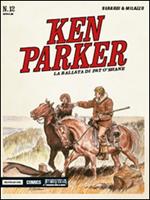 La ballata di Pat O'Shane. Ken Parker classic. Vol. 12