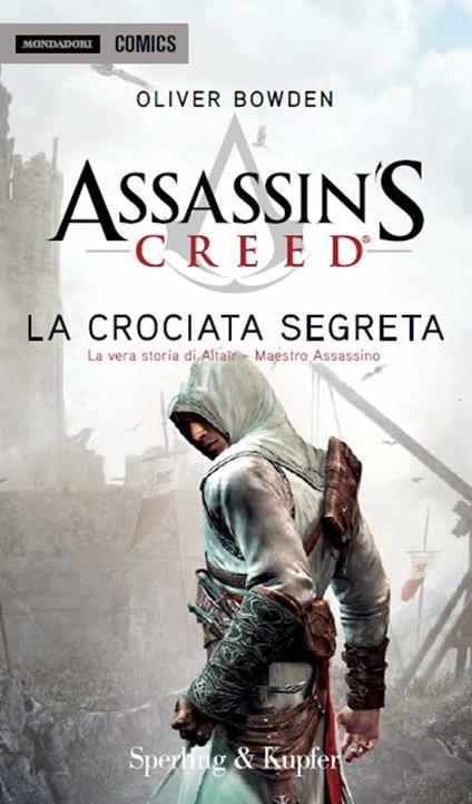 La crociata segreta - Oliver Bowden - copertina