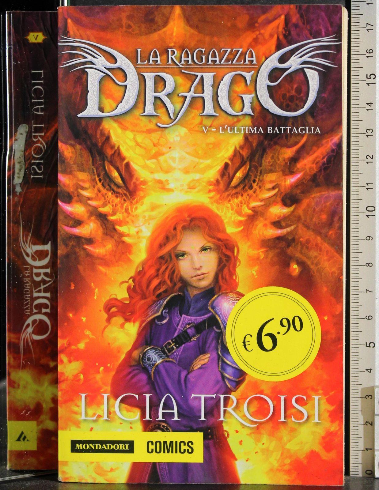 L' ultima battaglia. La ragazza drago. Vol. 5