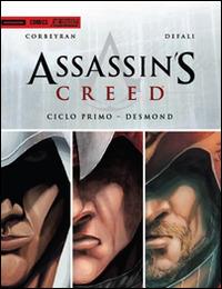 Assassin's Creed. Primo ciclo. Desmond - Eric Corbeyran,Djillali Defali - copertina