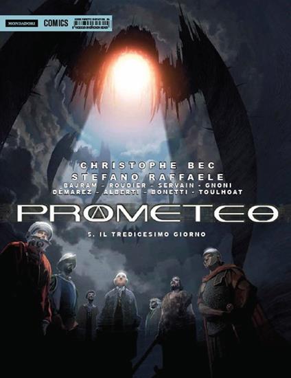 Prometeo. Il tredicesimo giorno. Vol. 5 - Christophe Bec,Stefano Raffaele - copertina