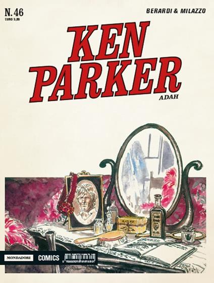 Adah. Ken Parker classic. Vol. 46 - Giancarlo Berardi,Ivo Milazzo - copertina