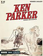 Razza selvaggia. Ken Parker classic. Vol. 48