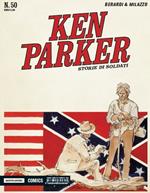 Storie di soldati. Ken Parker classic. Vol. 50