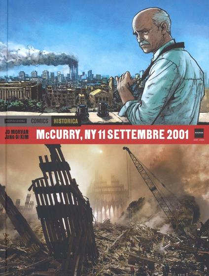NY 11 settembre 2001 - Steve McCurry,DJ Morvan,Jung Gi Kim - copertina