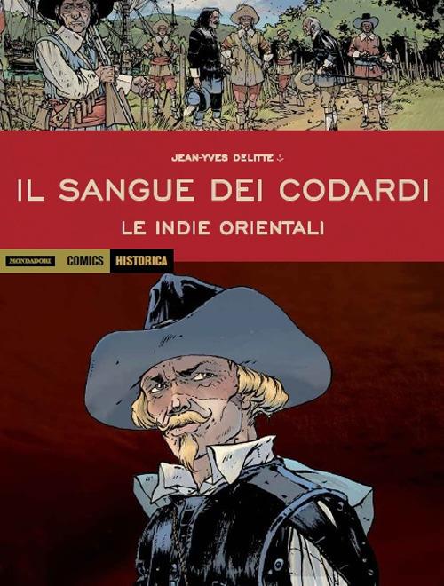 Le Indie orientali. Il sangue dei codardi - Jean-Yves Delitte - copertina