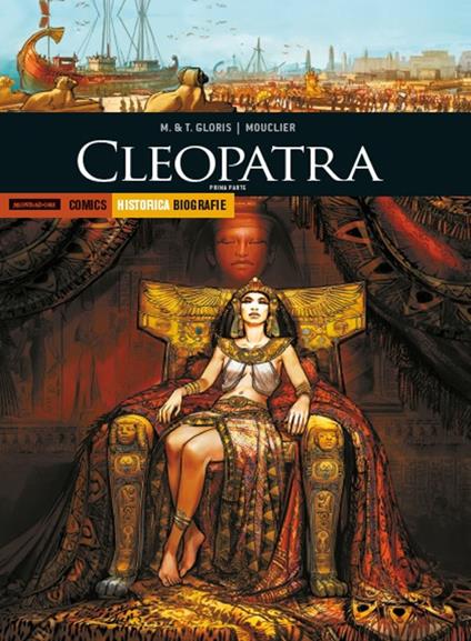 Cleopatra. Prima parte - Marie Gloris,Thierry Gloris,Joel Mouclier - copertina