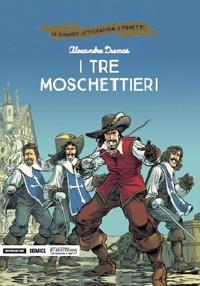 I tre moschettieri - Alexandre Dumas,Fabrizio Lo Bianco,Andres Josè Mossa - copertina