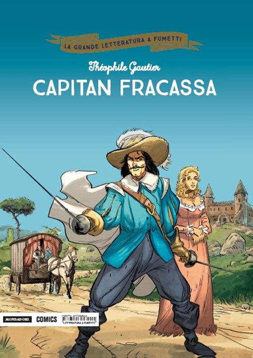 Capitan Fracassa - Théophile Gautier,Philippe Chanoinat,Philippe Djian - copertina