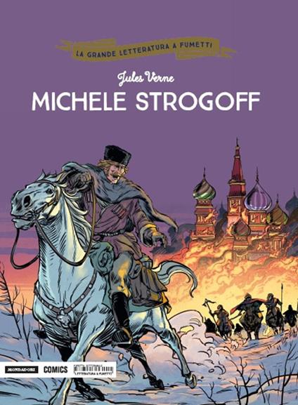 Michele Strogoff - Jules Verne,Frédéric Brémaud,Daniele Caluri - copertina