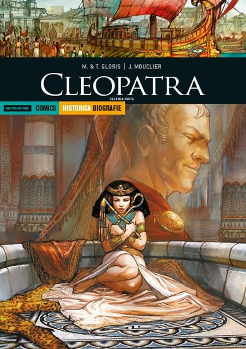 Cleopatra. Seconda parte - Marie Gloris,Thierry Gloris,Joel Mouclier - copertina