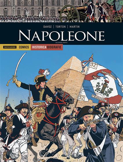 Napoleone. Seconda parte - Pascal Davoz,Jean Torton,Jacques Martin - copertina