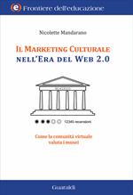 TripAdvisor e il marketing culturale. Come la comunità virtuale valuta i musei