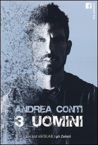 3 uomini - Andrea Conti - copertina