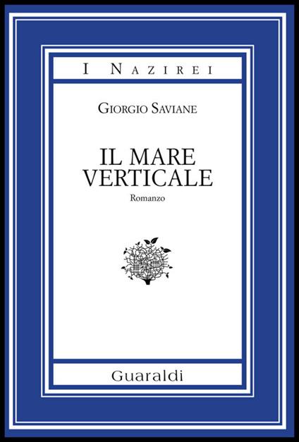 Il mare verticale - Giorgio Saviane - ebook