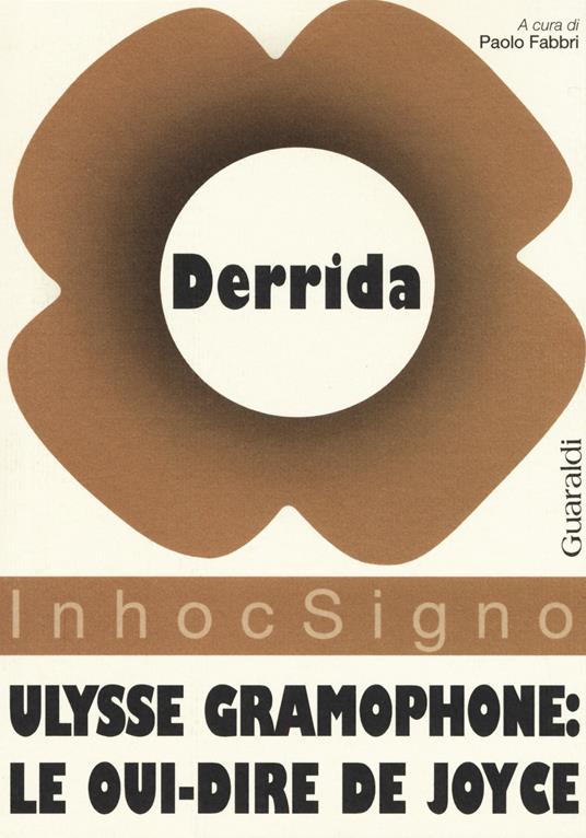 Ulysse gramophone. Le oui-dire de Joyce - Jacques Derrida - copertina