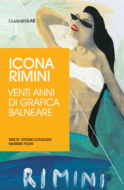 Icona Rimini. Venti anni di grafica balneare - copertina