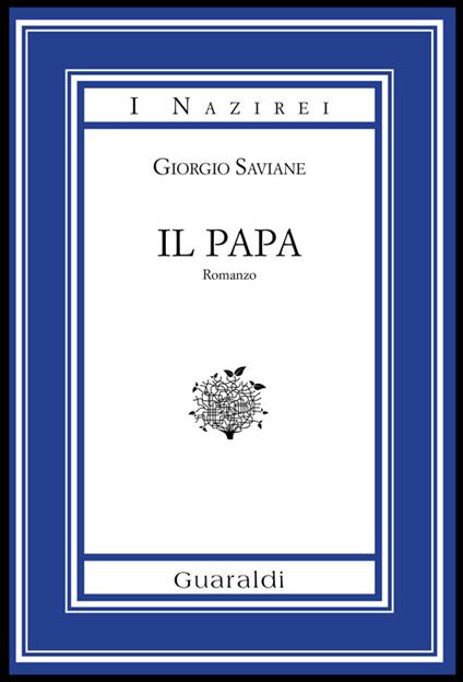 Il papa - Giorgio Saviane - copertina