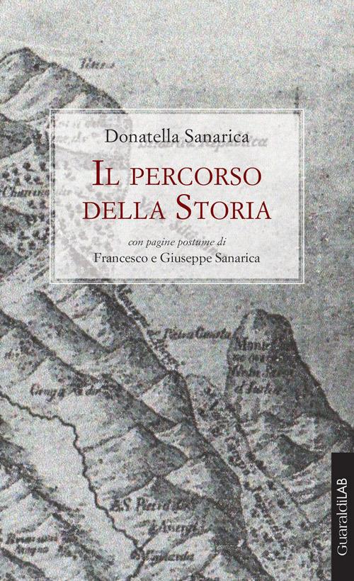 Il percorso della storia - Donatella Sanarica - copertina