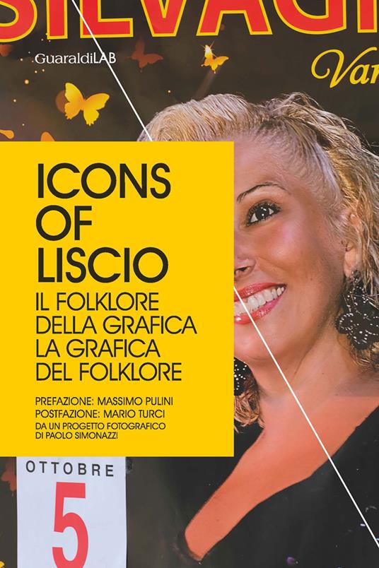 Icons of Liscio. Il folklore della grafica, la grafica del folklore - copertina