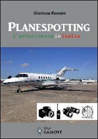 Planespotting - Gianluca Romani - copertina
