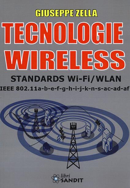 Tecnologie wireless - Giuseppe Zella - copertina