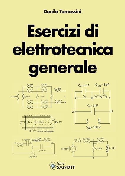 Esercizi di elettrotecnica generale - Danilo Tomassini - copertina