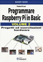 Programmare Raspberry Pi in Basic. Vol. 2