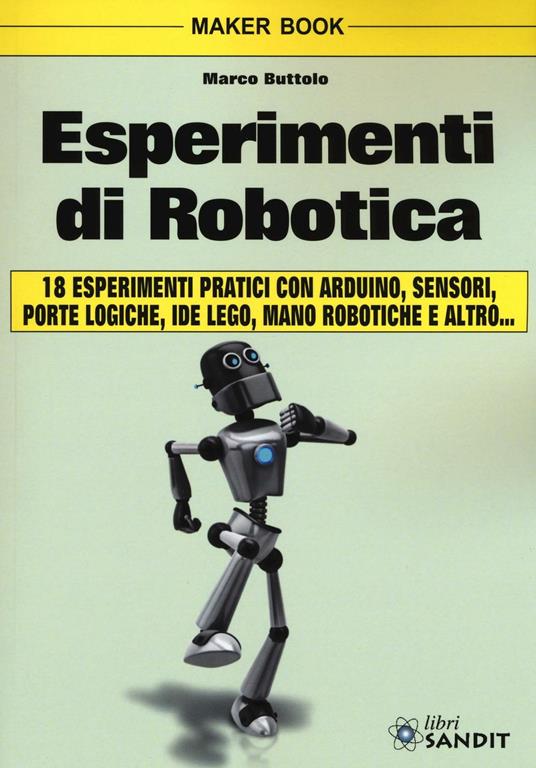 Esperimenti di robotica - Marco Buttolo - copertina