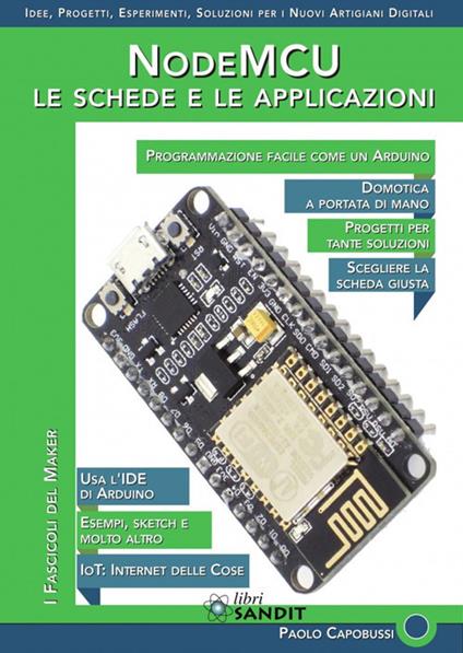 NodeMCU. Le schede e le applicazioni - Paolo Capobussi - copertina