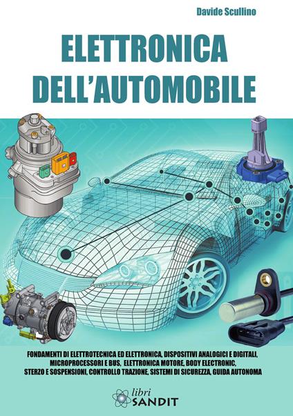 Elettronica dell'automobile - Davide Scullino - copertina