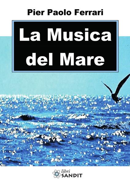 La musica del mare - Pier Paolo Ferrari - copertina