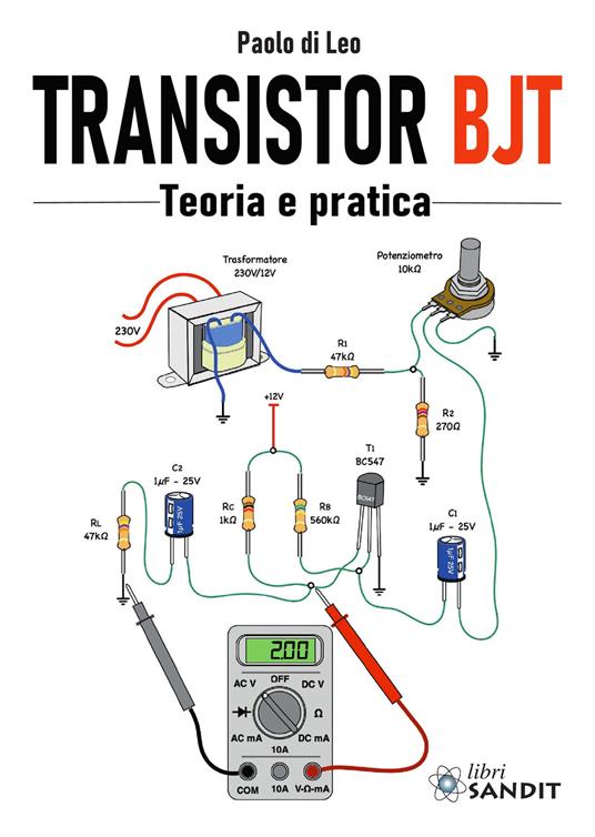Transistor BJT. Teoria e pratica - Paolo Di Leo - copertina