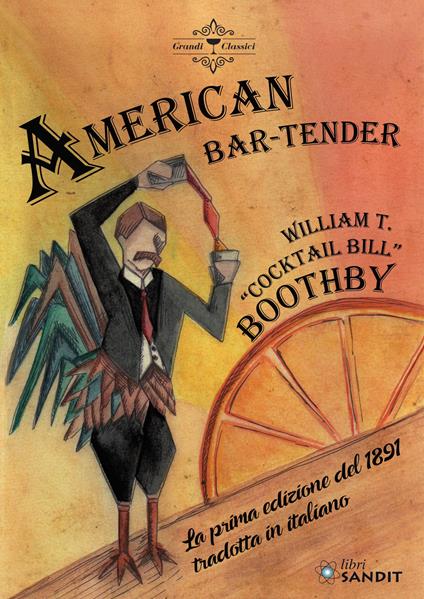 American bar-tender - William T. Boothby - copertina