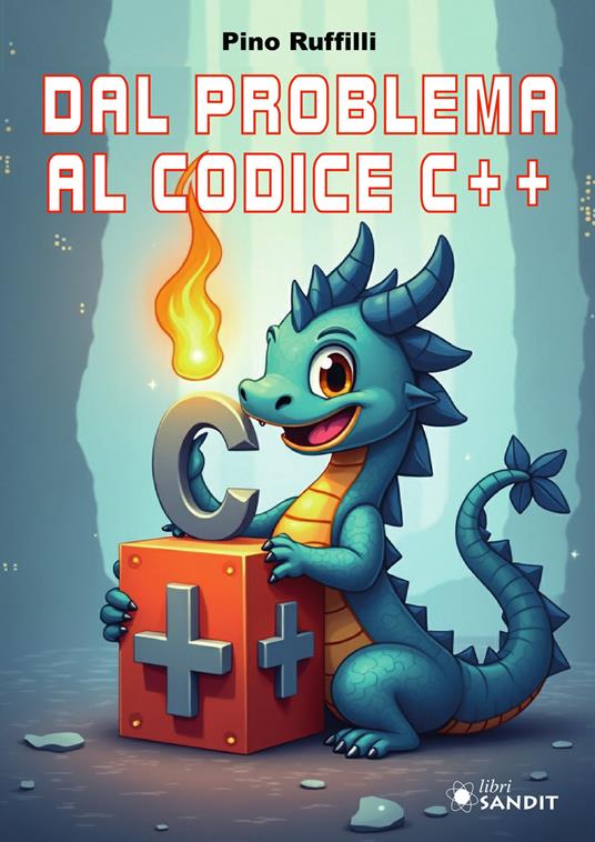 Dal problema al codice C++ - Pino Ruffilli - copertina