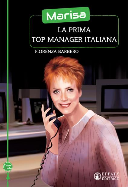 Marisa, la prima top manager italiana - Fiorenza Barbero - copertina