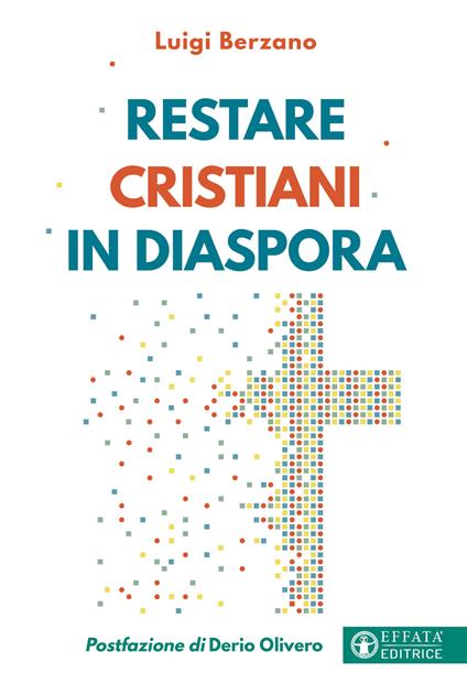 Restare cristiani in diaspora - Luigi Berzano - copertina