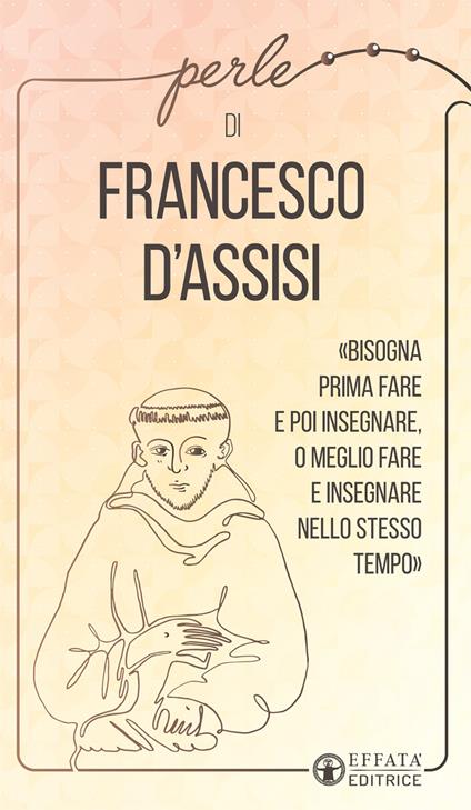 Perle di Francesco d'Assisi - Francesco d'Assisi (san) - copertina