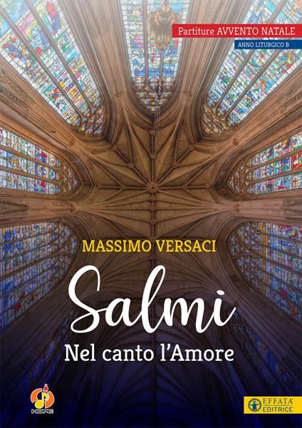 Salmi. Nel canto l'Amore. Partiture Avvento Natale. Anno liturgico B - Massimo Versaci - copertina