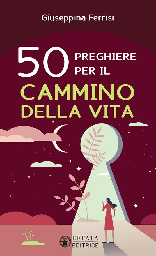 50 preghiere per il cammino della vita - Giuseppina Ferrisi - copertina
