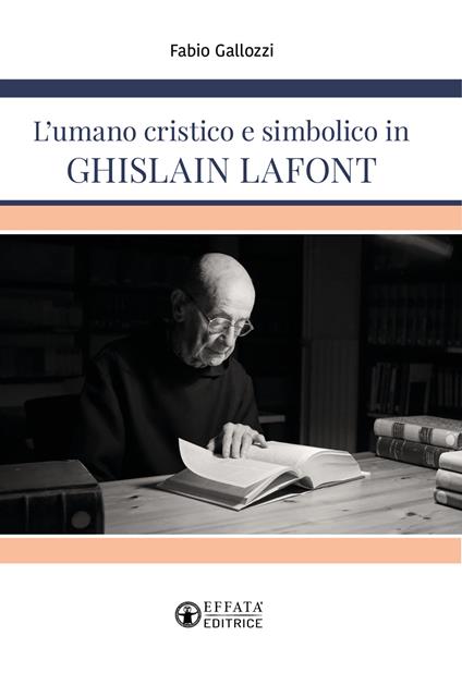 L'umano cristico e simbolico in Ghislain Lafont - Fabio Gallozzi - copertina