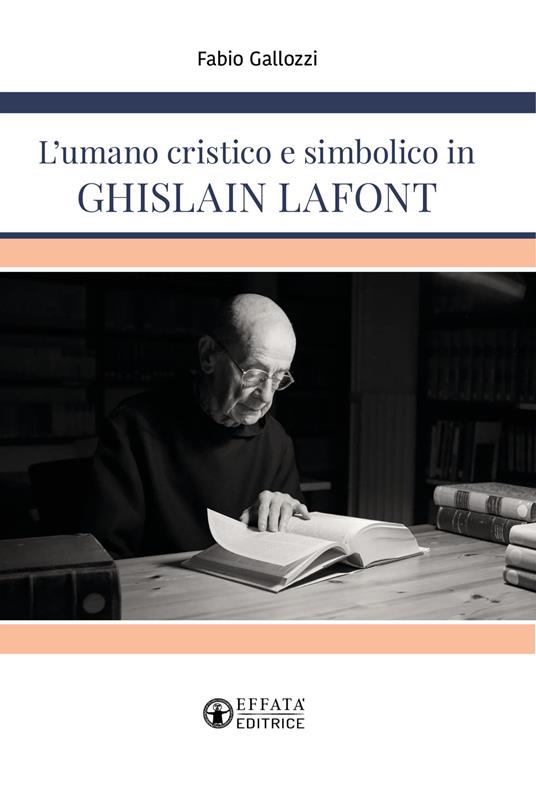 L'umano cristico e simbolico in Ghislain Lafont - Fabio Gallozzi - copertina