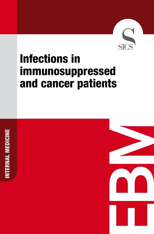 Infections inIimmunosuppressed and Cancer Patients