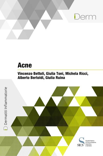 Acne - Alberto Bertoldi,Vincenzo Bettoli,Michela Ricci,Giulia Ruina - ebook