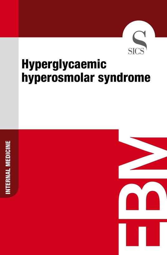 Hyperglycaemic Hyperosmolar Syndrome