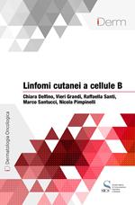 Linfomi cutanei a cellule B