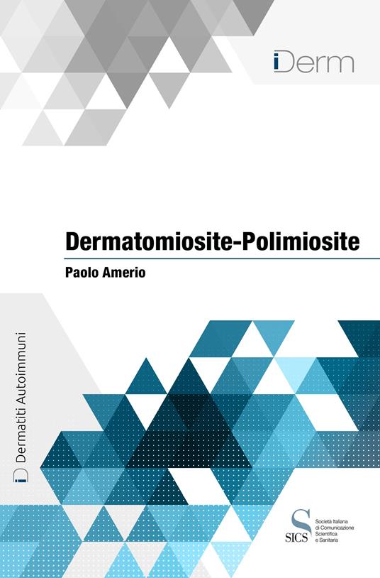 Dermatomiosite-polimiosite - Paolo Amerio - ebook