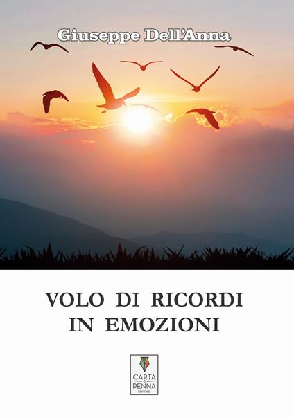 Volo di ricordi in emozioni - Giuseppe Dell'Anna - copertina