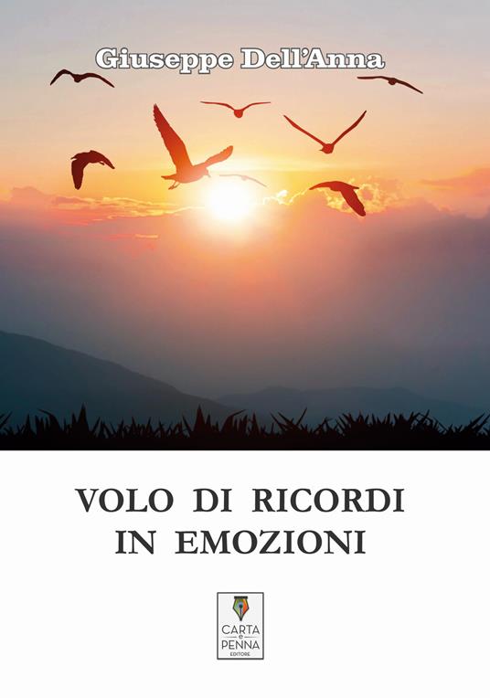 Volo di ricordi in emozioni - Giuseppe Dell'Anna - copertina