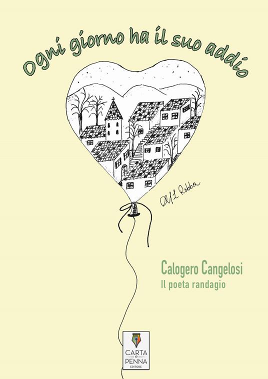 Ogni giorno ha il suo addio - Calogero Cangelosi - copertina